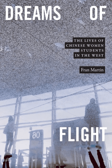 Dreams of Flight av Fran Martin