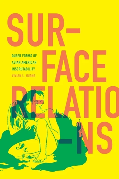 Surface Relations av Vivian L. Huang