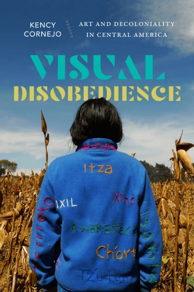 Visual Disobedience av Kency Cornejo