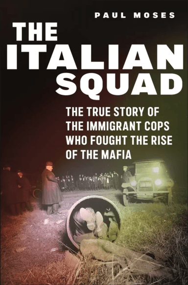 The Italian Squad av Paul Moses