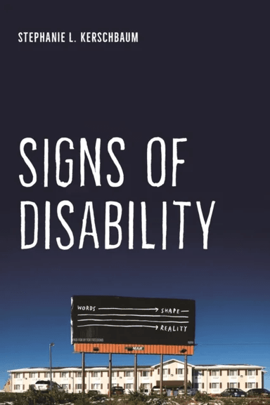 Signs of Disability av Stephanie L. Kerschbaum