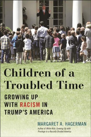 Children of a Troubled Time av Margaret A. Hagerman