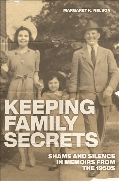 Keeping Family Secrets av Margaret K. Nelson