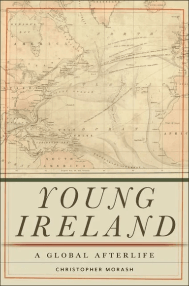 Young Ireland av Christopher Morash