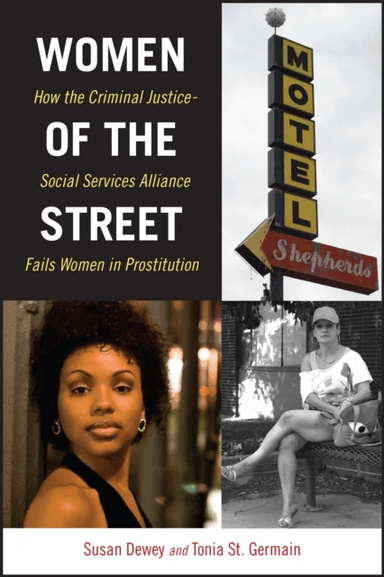 Women of the Street av Susan Dewey, Tonia St. Germain