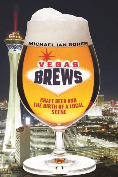Vegas Brews av Michael Ian Borer