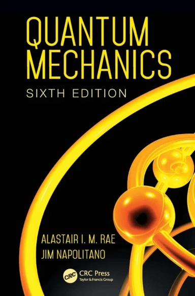 Quantum Mechanics av Alastair I. M. (Birmingham University UK) Rae