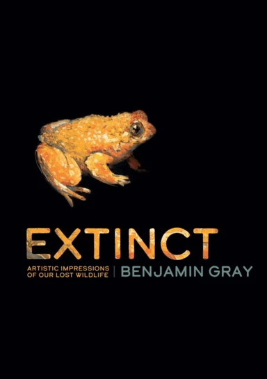 Extinct av Benjamin Gray