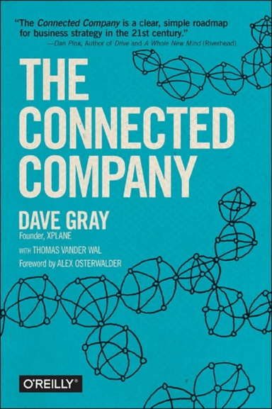 The Connected Company av Dave Gray, Thomas Vander Wal