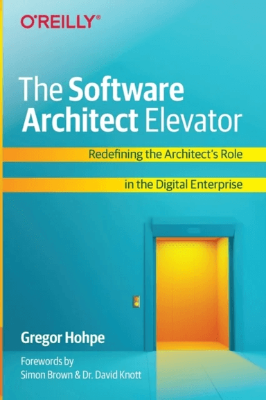 The Software Architect Elevator av Gregor Hohpe