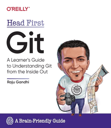 Head First Git av Raju Ghandi
