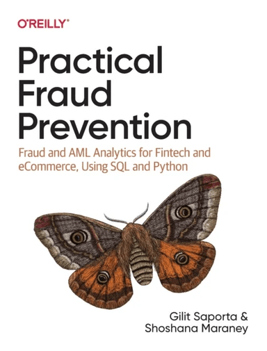Practical Fraud Prevention av Gilit Saporta, Shoshana Maraney