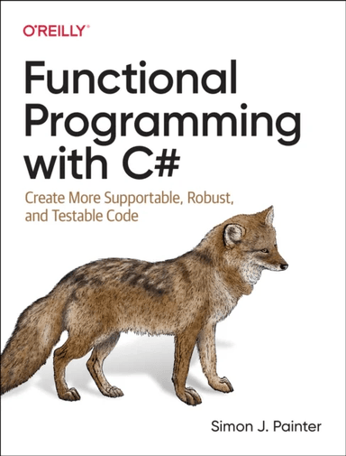 Functional Programming with C# av Simon Painter