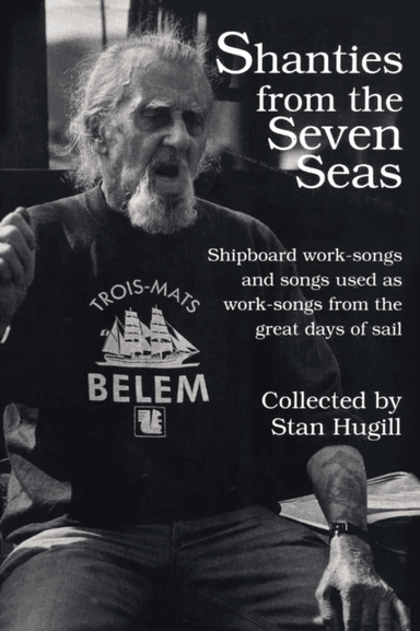 Shanties from the Seven Seas av Stan Hugill