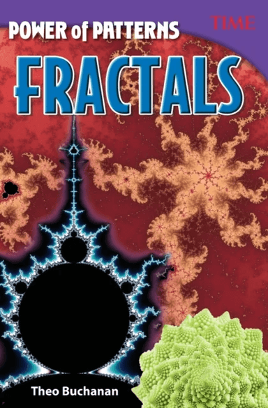 Power of Patterns: Fractals av Theo Buchanan