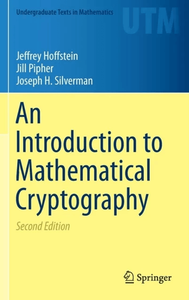 An Introduction to Mathematical Cryptography av Jeffrey Hoffstein, Jill Pipher, Joseph H. Silverman