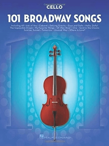 101 Broadway Songs for Cello av Hal Leonard Publishing Corporation