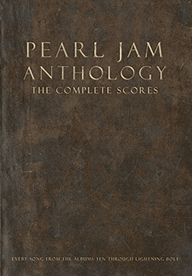 Pearl Jam Anthology - The Complete Scores