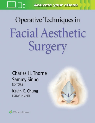 Operative Techniques in Facial Aesthetic Surgery
