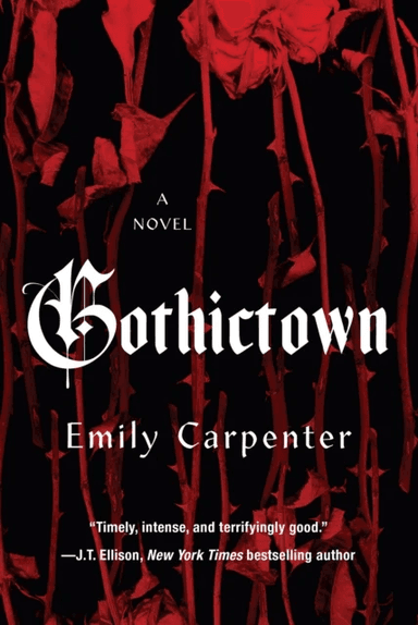 Gothictown av Emily Carpenter