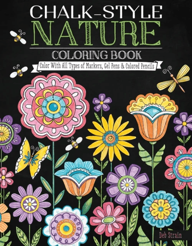 Chalk-Style Nature Coloring Book av Deb Strain