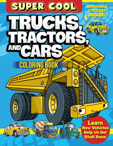Super Cool Trucks, Tractors, and Cars Coloring Book av Matthew Clark
