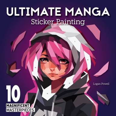 Ultimate Manga Sticker Painting av Logan Powell