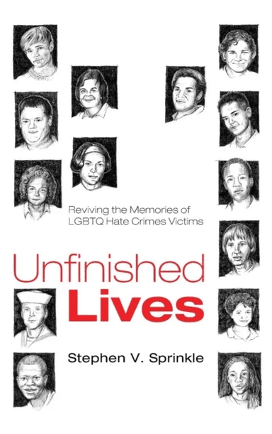 Unfinished Lives av Stephen V Sprinkle