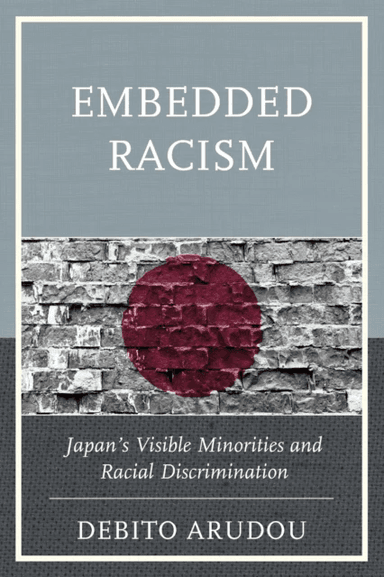 Embedded Racism av Debito Arudou