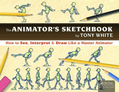 The Animator's Sketchbook av Tony White