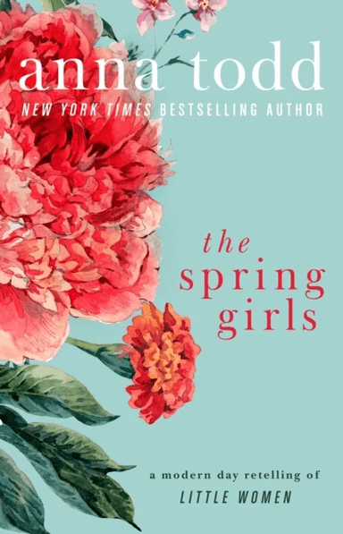 The Spring Girls av Anna Todd