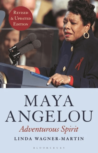 Maya Angelou (Revised and Updated Edition) av Prof Linda (The University of North Carolina at Chapel Hill USA) Wagner-Martin