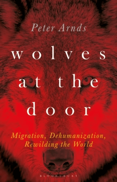 Wolves at the Door av Dr. Peter (Director of Comparative Literature Trinity College Dublin Ireland) Arnds