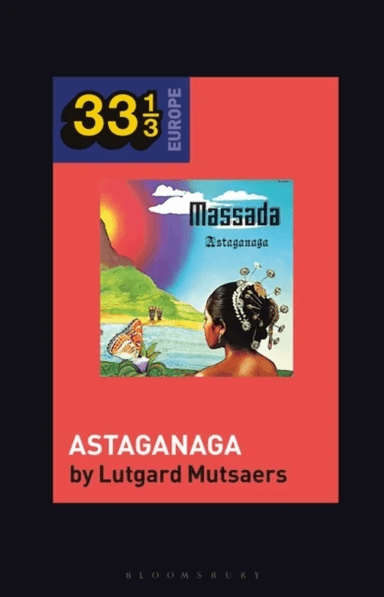 Massada's Astaganaga av Dr. Lutgard Mutsaers