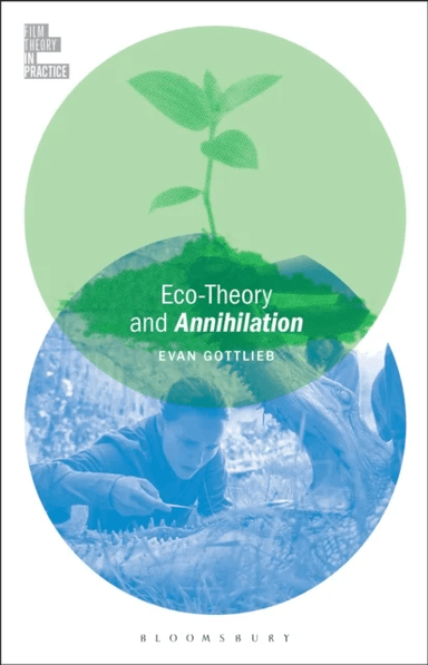Eco-Theory and Annihilation av Dr Evan (Oregon State University USA) Gottlieb