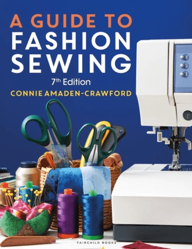 A Guide to Fashion Sewing av Connie (Fashion Patterns by Coni USA) Amaden-Crawford