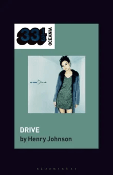 Bic Runga's Drive av Professor Henry (Professor of Music University of Otago New Zealand) Johnson