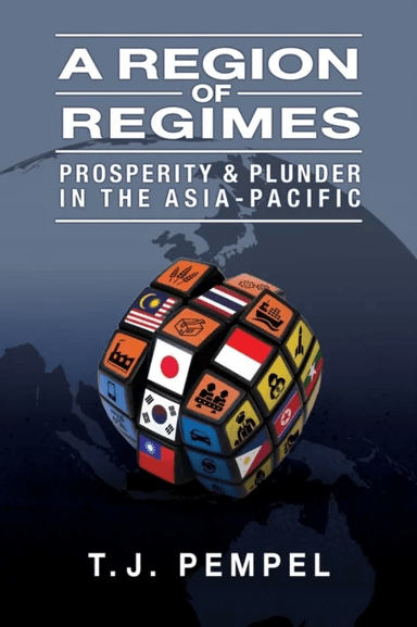 A Region of Regimes av T. J. Pempel