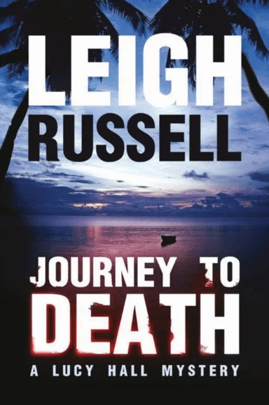 Journey to Death av Leigh Russell