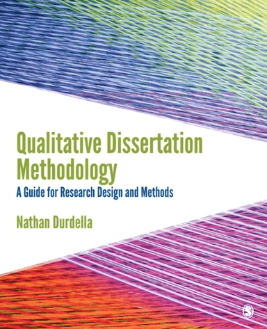 Qualitative Dissertation Methodology av Nathan Richard Durdella