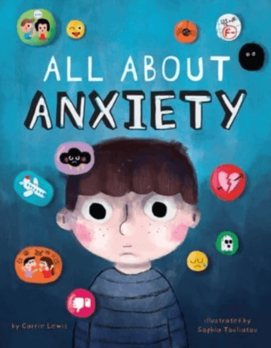 All About Anxiety av Lewis  Carrie, Touliatou  Sophia