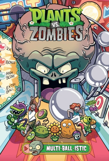 Plants Vs. Zombies Volume 17: Multi-ball-istic av Paul Tobin