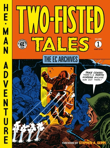 The Ec Archives: Two-fisted Tales Volume 1 av Wally Wood, John Severin