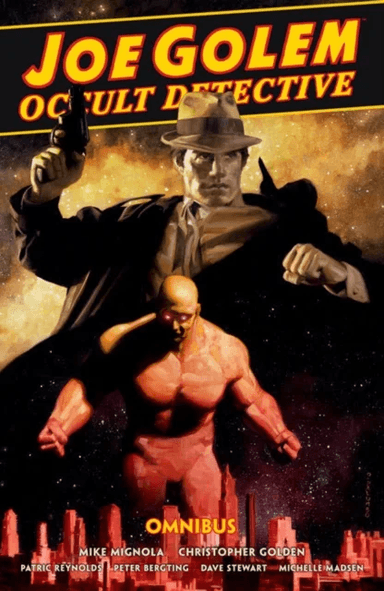 Joe Golem: Occult Detective Omnibus av Mike Mignola