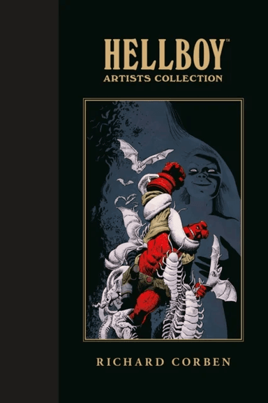 Hellboy Artists Collection: Richard Corben av Mike Mignola, Richard Corben, Dave Stewart