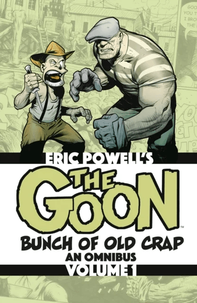 The Goon: Bunch of Old Crap Omnibus Volume 1 av Eric Powell
