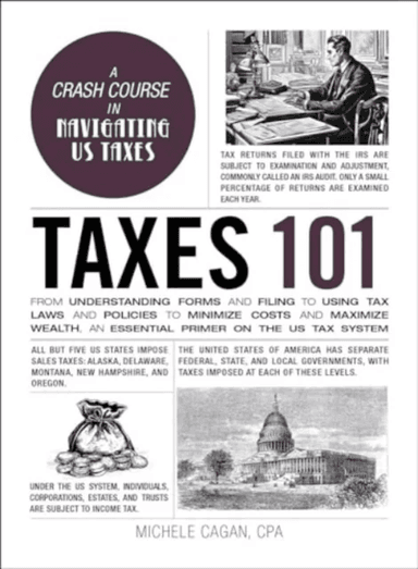 Taxes 101 av Michele Cagan