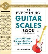 The Everything Guitar Scales Book, 2nd Edition av Marc Schonbrun