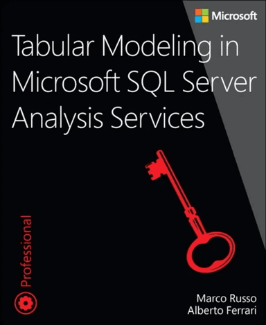 Tabular Modeling in Microsoft SQL Server Analysis Services av Marco Russo, Alberto Ferrari