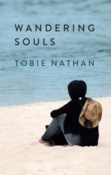 Wandering Souls av Tobie Nathan